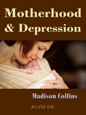 cover image of Motherhood & Depression